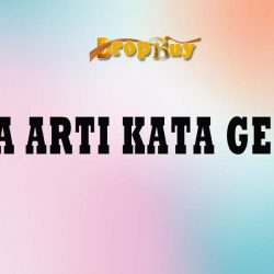 apa arti kata gelai